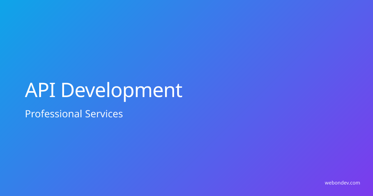 API Development Services | Professional Web Development Services - Web ...